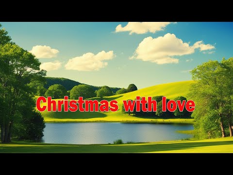 Christmas with love