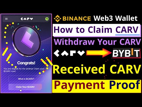 How to Claim and Withdraw CARV || Binance Web3 CARV Airdrop Withdrawal Process || Payment Proof