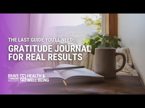 The Last Guide You'll Need:Gratitude Journal for Real Results | Jennifer Jiménez-Health & Well-Being