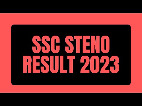 FINAL RESULT-2023 | ssc steno result 2023