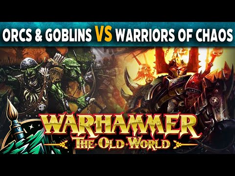 Orcs & Goblins vs Warriors of Chaos Warhammer The Old World Battle Report