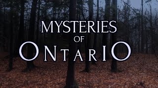 Mysteries of Ontario