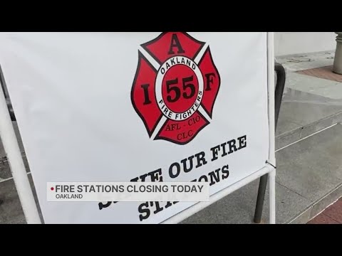 Oakland firefighters speak out about fire station closures