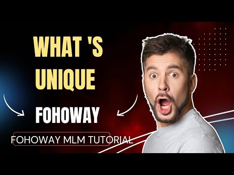 #what's #unique About #Fohoway