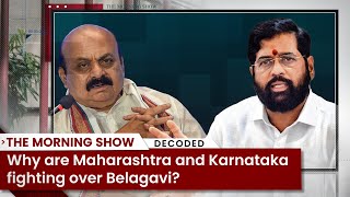 Why are Maharashtra and Karnataka fighting over Belagavi?