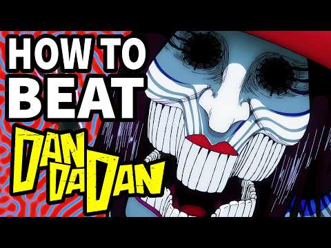 How to beat the CREEPY GHOSTS in "Dandadan"