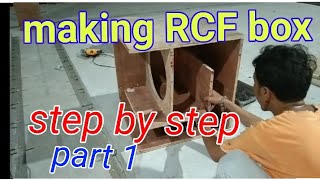 Paano gumawa Ng RCF box step by step