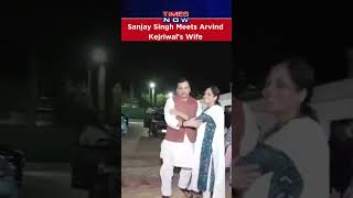 AAP MP Sanjay Singh Meets Delhi CM Arvind Kejriwal's Wife Sunita Kejriwal #shorts