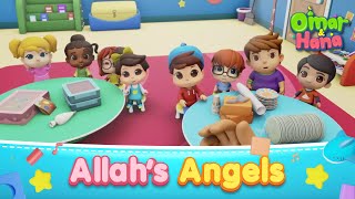 (NEW EPISODE) Allah's Angels | Islamic Series & Songs For Kids | Omar & Hana English