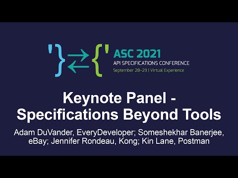 Keynote Panel - Specifications... - Adam DuVander; Someshekhar Banerjee; Jennifer Rondeau; Kin Lane