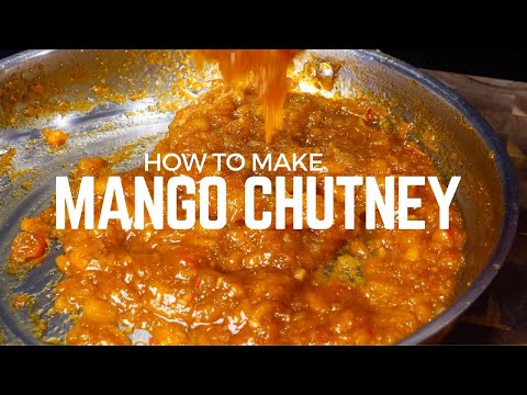 How to make Mango Chutney | Recipe