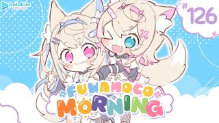 【FUWAMOCO MORNING】episode 126 🐾 #FWMCMORNING