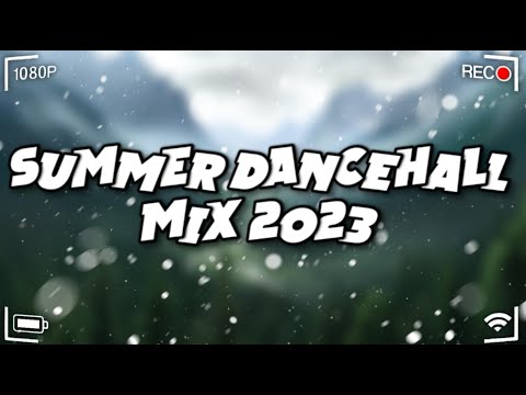 Summer 23 | Summer Dancehall Mix 2023 - King Effect