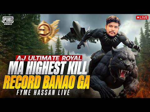 HIGHEST KILL RECORD 💪 BANAO  GA ULTIMATE ROYAL MA😂l Update 3.5 l PUBG MOBILE l FYME HASSAN