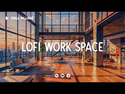 Dreamy Work Space 📂 Lofi  Deep Focus Work/Study Concentration [chill lo-fi hip hop beats]