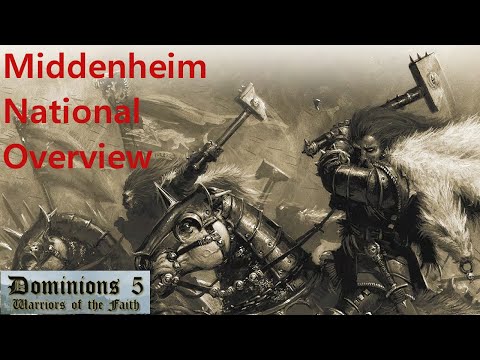 Warhammer Dominions 5: Middenheim, The Empire National Overview