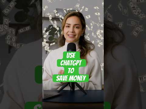 How to save money with ChatGPT