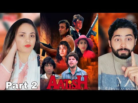 Pakistani Reaction On Aatish Movie, Part 2 | Sanjay Dutt, Raveena Tandon, Aditya, Karishma kapoor