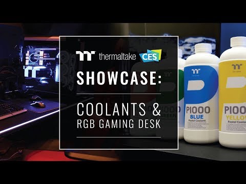 CES 2019 Thermaltake Showcase: Coolant and RGB Gaming Desk