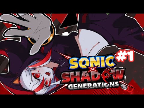 【SONIC X SHADOW GENERATIONS】It's finally here!!! Let's beat Sonic Gen!!【Aimee】