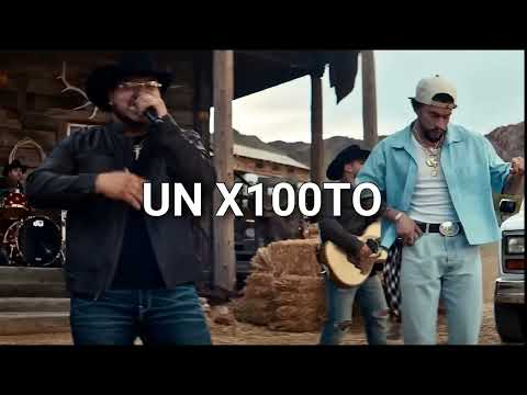 Un X100to - Grupo Frontera, Bad Bunny, Peso Pluma, Eslabon Armado, Junior H (Corridos 2023)