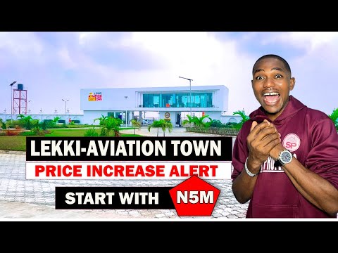 Ibeju-Lekki's Prime Estate: Lekki Aviation Town Price Increase Update