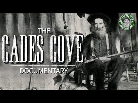 Cades Cove Documentary: Russell Gregory and The Battle for Cades Cove