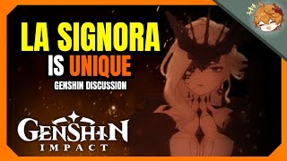 WHY LA SIGNORA IS SO UNIQUE | Genshin 4.4 Discussion