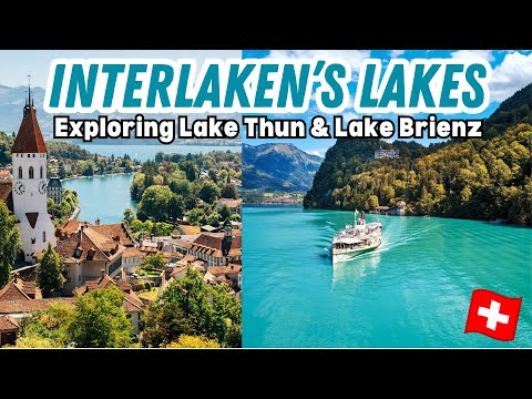 DISCOVERING INTERLAKEN'S LAKES: What to do on Lake Brienz and Lake Thun | Travel Guide + Tips