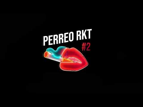 ESTO ES RKT _ PERREO #2