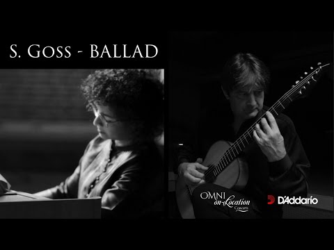 Alexander-Sergei Ramírez & Sheila Arnold play ''Ballad" from ''Intermezzi'' by Stephen Goss