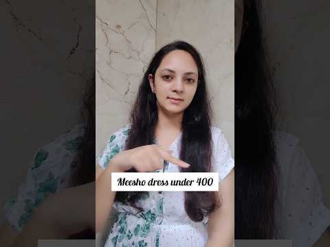 Meesho dress under 400 #meesho #meeshohaul #meeshofashion #meeshofinds #haulvideo #shorts #ytshorts