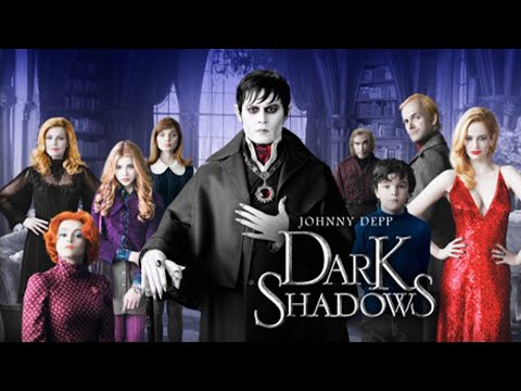 Dark Shadows (2012) Movie || Johnny Depp, Michelle Pfeiffer, Helena Bonham || Review and Facts