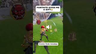 FORTNITE GIVES ME A GIFT 😂#breadzy #fortnite #fortnitememes #memes #viralmemes #funny #viral