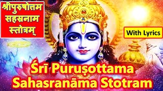 Purushottama Sahasranama Stotram with Lyrics | Sri Vallabhacharya | PURUSHOTTAM MONTH SPECIAL