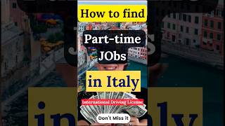 Part time jobs in italy #shorts #india #studyinitaly #jobinabroad #parttimejobsforstudents #italy