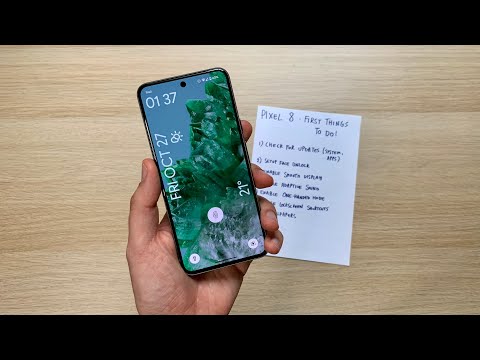 Google Pixel 8 - First things to do!