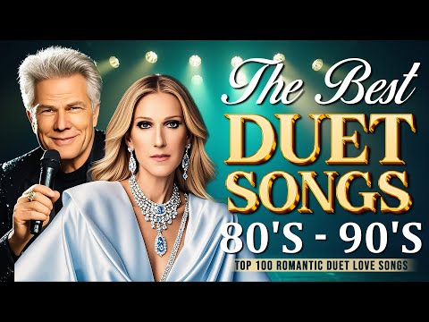 Timeless Duet Love Songs - Best Duet Songs Male And Female Ever