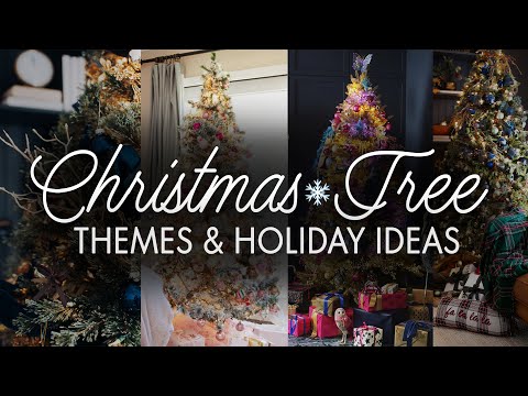 How to choose a Christmas Tree Theme 🎄 ~ 12 CHRISTMAS TREE Themes and Ideas 2023