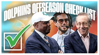 Miami Dolphins Offseason Check List!