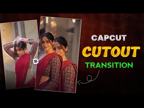 Capcut Cutout Transition Video Editing | Trending Reel Editing | Capcut Tutorial