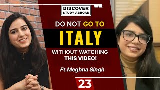 Ep 23: Is it Worth Studying in Italy in 2023 ft. @studyinitaly