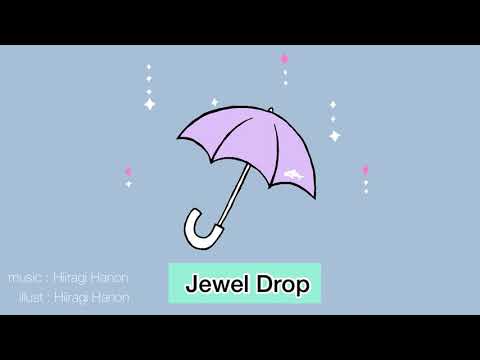 作業用BGM『Jewel Drop』【no copyright】【free】