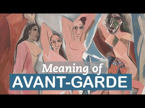 Significance of Avant-garde | Art Terms | LittleArtTalks