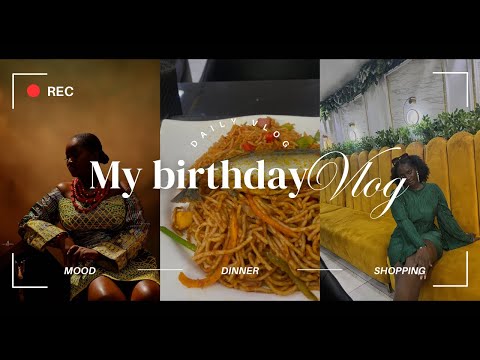 MY BIRTHDAY VLOG