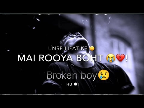 Broken Boy | heart touching shayri collection 🥺|new shayari collection|#brokenboy #onesidelove