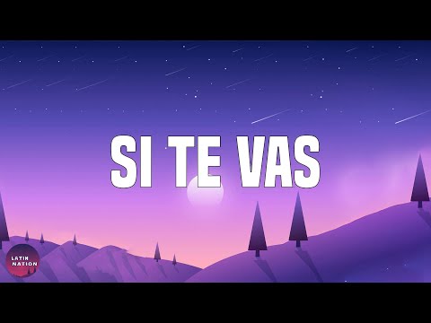 Sech-Si Te Vas (Letra/Lyrics)