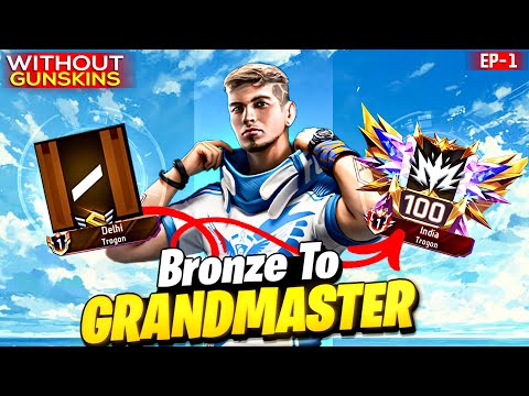 Bronze To Grandmaster 🔥 In New ID | No Gun Skin Challenge | Pushing For Weapon Title 🔫 Ep-2