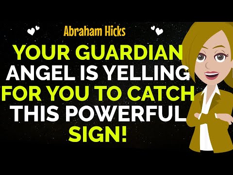 Your Guardian Angel Is Yelling For You To Notice This Powerful Sign !✨✅Abraham Hicks 2025