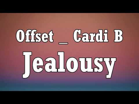 Offset _ Cardi B - Jealousy (Lyrics)